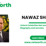 Nawaz Sharif Net worth