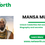Mansa Musa Net worth